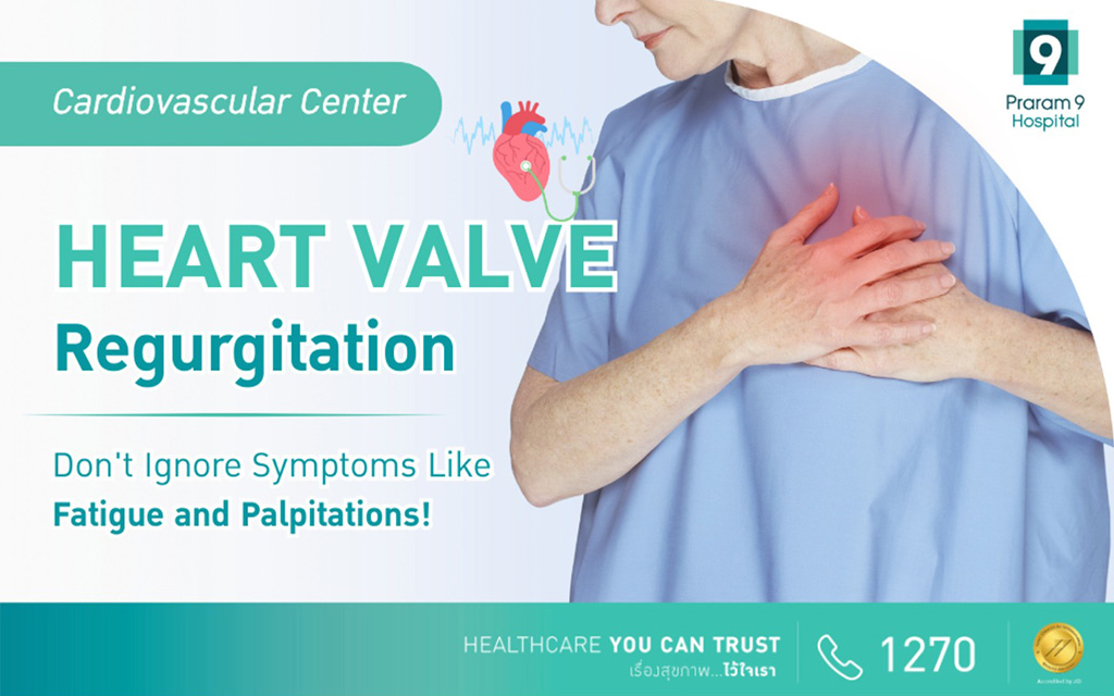 Heart Valve Regurgitation